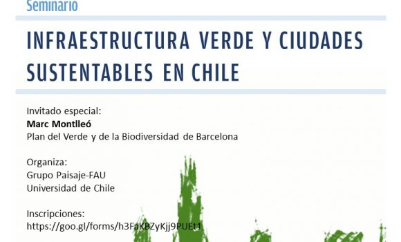 Seminario «Infraestructura verde y ciudades sustentables en Chile»